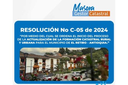 El-Retiro-inicia-actualizacion-de-la-formacion-catastral-en-sectores-rural-y-urbano